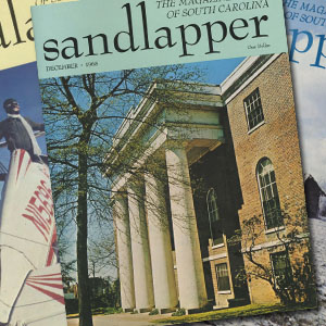 Sandlapper: the Magazine of South Carolina