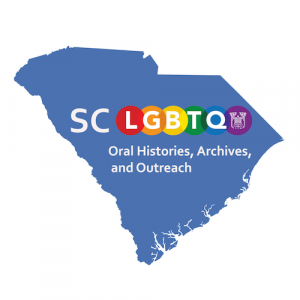 South Carolina LGBTQ Oral Histories, Archives, and Outreach