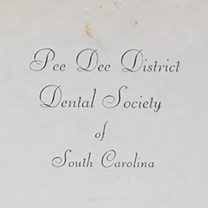 Pee Dee District Dental Society of South Carolina typed in cursive font